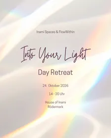 Dayretreat "Into Your Light"