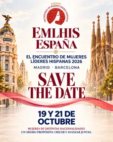 EVENTO GENERAL 2026: ENCUENTRO DE MUJERES LÍDERES HISPANAS MADRID - BARCELONA