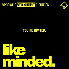 Like minded | Web Summit