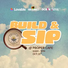 Build & Sip: DCSTW, Vibe Connect & Lovable