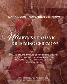 Dark Moon - Wombyn's Shamanic Drumming Ceremony