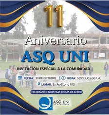 Aniversario ASQ UNI, Bodas de Acero