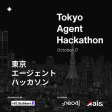 Tokyo Agent Hackathon – 東京エージェントハッカソン