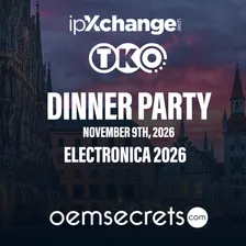 TKO/ipX + OEM Secrets: Dinner Party @ Electronica 2026