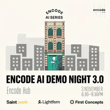 Encode AI Demo Night 3.0
