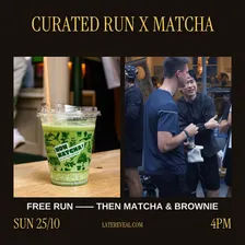 Free Curated Run X Matcha & Brownie: Sunday Social Run in London for 20s