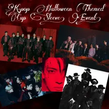 K-pop Halloween themed Cup Sleeve Event