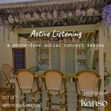 Active Listening: A Phone-Free Concert Series (San Diego)
