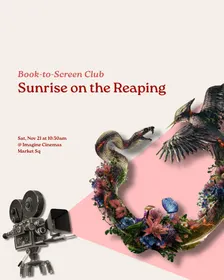Book-to-Screen: Sunrise on the Reaping