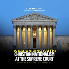 Weaponizing Faith: Christian Nationalism at the Supreme Court