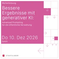 Bessere Ergebnisse mit generativer KI: Advanced Prompting für die öffentliche Verwaltung