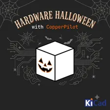 🎃 Hardware Halloween with CopperPilot