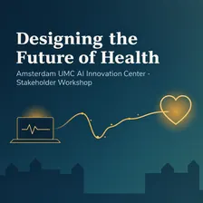 IdeaSlam: Designing the Future of Health (AMC)