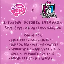 NC MLP Club & CLT Doll Club: MLP x Monster High Halloween Bash