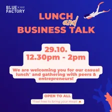 Open Lunch and Business Talk