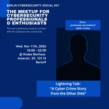 Berlin Cybersecurity Social #31: 3 Year Anniversary