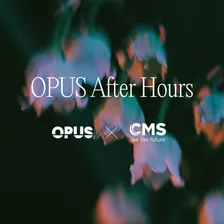 OPUS After Hours - SLUSH Edition