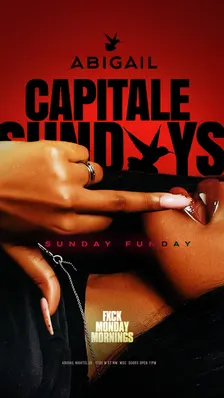 CAPITALE SUNDAYS
