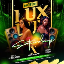 Lux Saturdays| Free All Night With RSVP