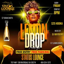 LEMON DROP FRIDAYS