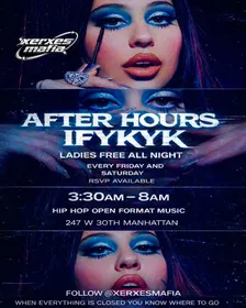 XERXES: NYC AFTER PARTY (Every Tuesday,Thursday,Friday Saturday & Sunday 3:30am - 8:00am 🌃 (Live Strippers) OFFICIAL AFTER PARTY OF NYC