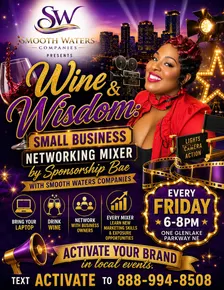 Wine & Wisdom: Small Business Networking Mixer! 🍷✨