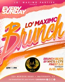 Lo' Maximo Brunch | CT's #1 Brunch Party