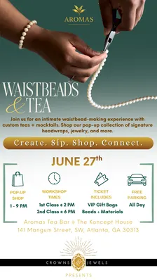 Waistbeads & Tea