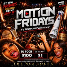 Motion Fridays : #1 Friday Night Experience (Free Until 11pm Rsvp)
