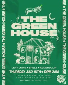 GREEN HOUSE | House Music 3rd Thursdays