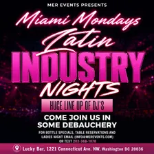 MIAMI MONDAYS Latin INDUSTRY Nights