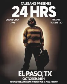 Taligang Presents: 24HRS