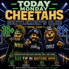 18+ MONDAYS CHEETAHS GENTLEMANS CLUB