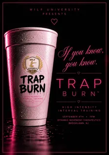 Trap & Burn w/ Maven