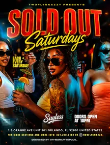 Sold Out Saturdays