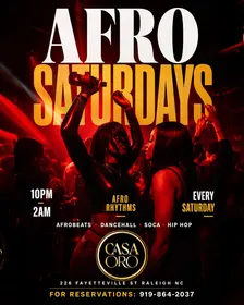 AFROBEATS CASA ORO SATURDAYS RALEIGH NIGHTLIFE