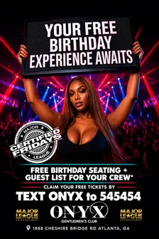 ONYX | FREE RSVP + BIRTHDAY EXPERIENCE 🎂