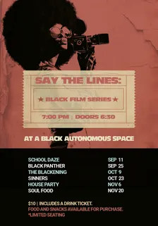 Say the Lines: Black Film Series