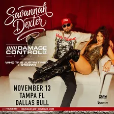 Savannah Dexter - Damage Control 2 Tour (Tampa FL)