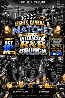 Lights ,Camera, Natchez Interactive R& B Brunch