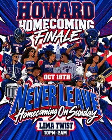 Howard Homecoming Finale (Never Leave Homecoming on Sunday)