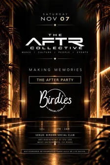THE AFTR COLLECTIVE PRESENTS - MAKING MEMORIES THE AFTER PARTY