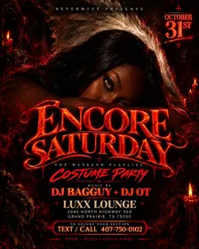 ENCORE SATURDAY