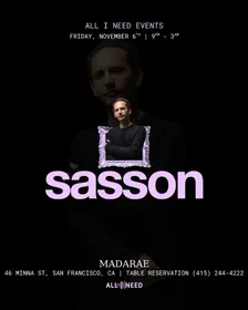 Sasson at MadaRae San Francisco