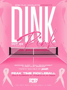 Dink Pink Pickleball Night hosted by Open Play Charlotte