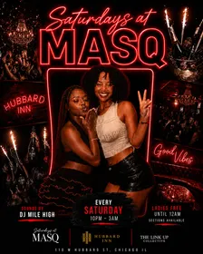 Saturday At Hubbard Inn: MASQ Saturdays x The Link Up Collective