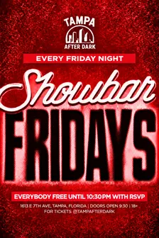 FRIDAY NIGHTS @ SHOWBAR (18+)