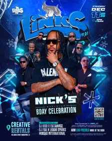 LINKS 11.0: Nick’s Official Birthday Celebration 🍾