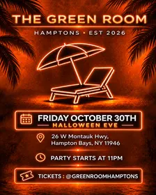 HALLOWEEN EVE @ GREEN ROOM HAMPTONS (18+)
