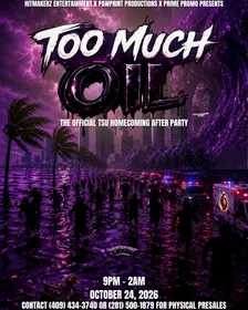 TOO MUCH OIL 🌊 — THE OFFICIAL TSU HOMECOMING AFTERPARTY 🔥